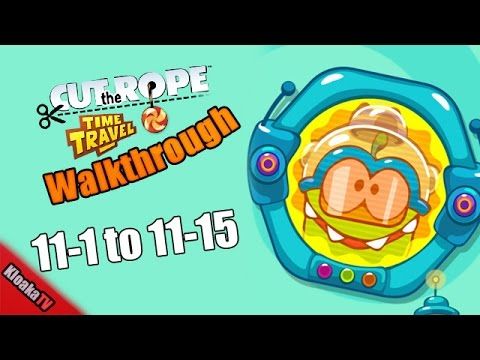 Video guide by KloakaTV: Cut the Rope: Time Travel 3 stars levels 9-1 to  #cuttherope