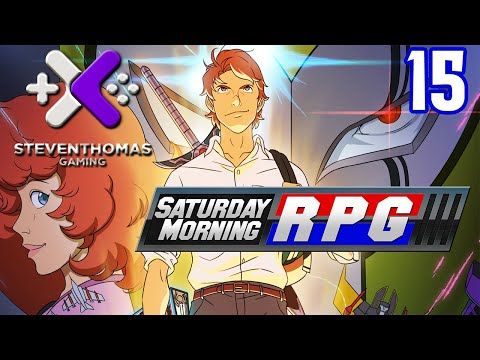 Video guide by SKS Plays: Saturday Morning RPG Episode 15 #saturdaymorningrpg