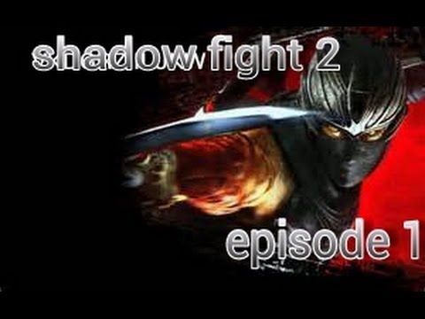 Video guide by XxTheGameAngelxX: Shadow Fight 2 Episode 1 #shadowfight2
