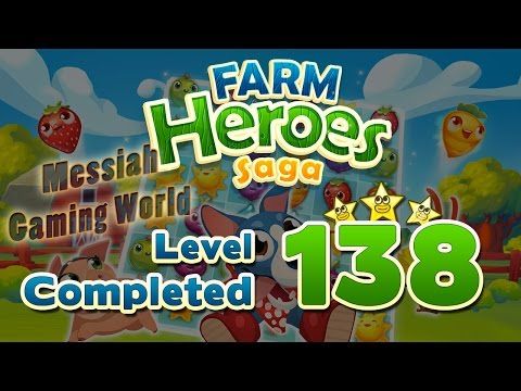 Video guide by Messiah Gaming World: Farm Heroes Saga Level 138 #farmheroessaga