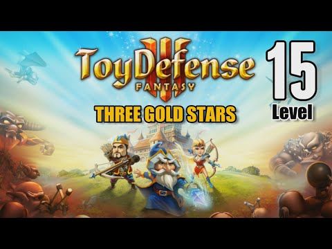 Video guide by YourGibs: Toy Defense 3: Fantasy Level 15 #toydefense3