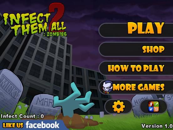 Infect Them All 2 : Zombies game screenshot