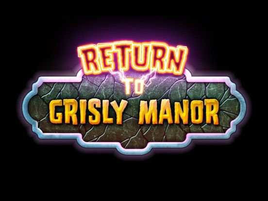 Return to Grisly Manor game screenshot